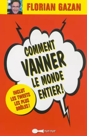 Couverture du produit · Comment vanner le monde entier !