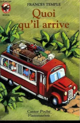 Couverture du produit · Quoi qu'il arrive. collection castor poche n° 525