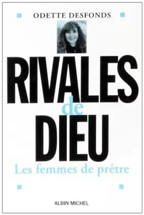 Couverture du produit · Rivales de Dieu : Les femmes de prêtre