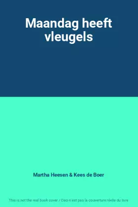 Couverture du produit · Maandag heeft vleugels