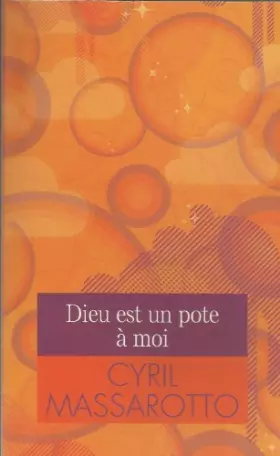 Couverture du produit · Dieu est un pote a moi