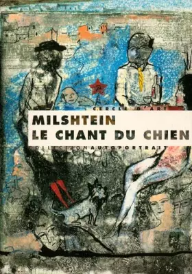 Couverture du produit · Le chant du chien