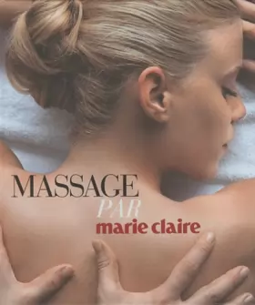 Couverture du produit · Massage par Marie Claire