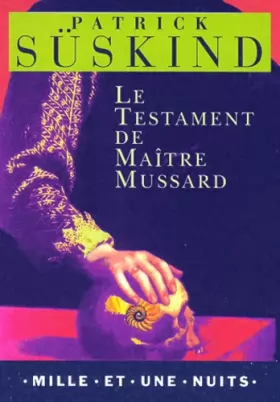 Couverture du produit · Le Testament de maître Mussard
