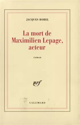 Couverture du produit · Mort de Maximilien Lepage, acteur