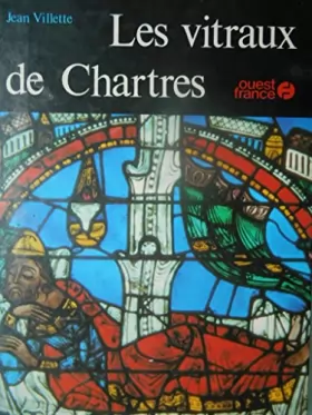 Couverture du produit · Les vitraux de Chartres