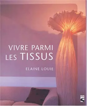 Couverture du produit · Vivre parmi les tissus