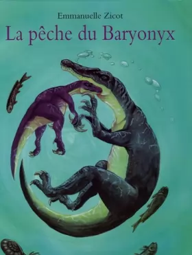 Couverture du produit · La pêche du Baryonyx