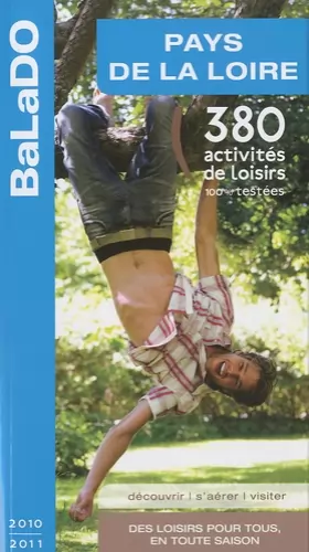 Couverture du produit · Guide BaLaDO Pays de la Loire 2010-2011
