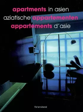 Couverture du produit · Appartements d'Asie : Apartments in Asien : Aziatische appartementen