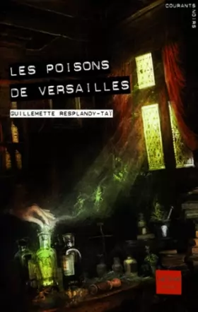Couverture du produit · Les Poisons de Versailles