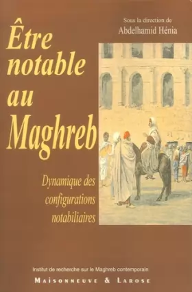 Couverture du produit · Être notable au Maghreb
