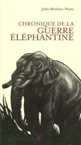 Couverture du produit · Chronique de la guerre éléphantine