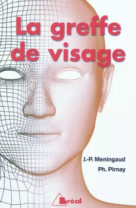 Couverture du produit · La greffe de visage