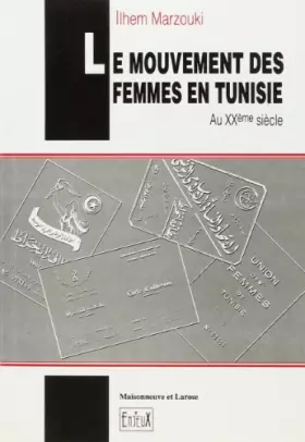 Couverture du produit · MOUVEMENT DES FEMMES EN TUNISIE AU XXE S