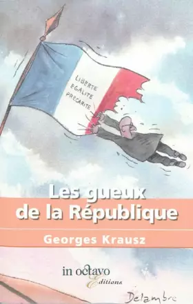 Couverture du produit · Les gueux de la République