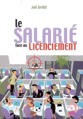Couverture du produit · Le salarié face au licenciement