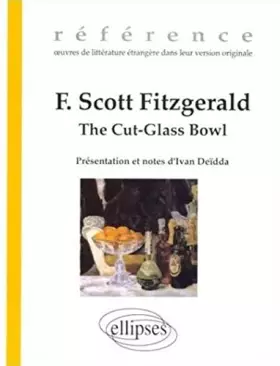 Couverture du produit · The Cut-glass bowl