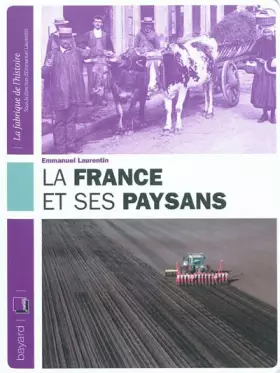 Couverture du produit · France et Ses Paysans (La)
