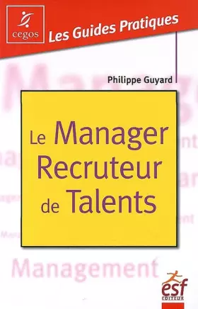Couverture du produit · Le manager recruteur de talent