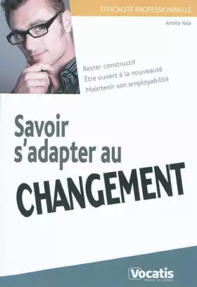 Couverture du produit · Savoir s'adapter au changement
