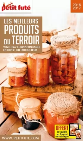 Couverture du produit · Guide Produits du Terroir 2016 Petit Futé