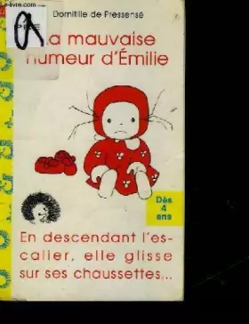 Couverture du produit · Emilie : La mauvaise humeur d'Emilie