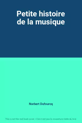 Couverture du produit · Petite histoire de la musique