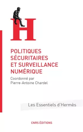 Couverture du produit · Politiques sécuritaires et surveillance numérique