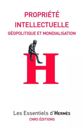 Couverture du produit · Propriété intellectuelle. Géopolitique et mondialisation