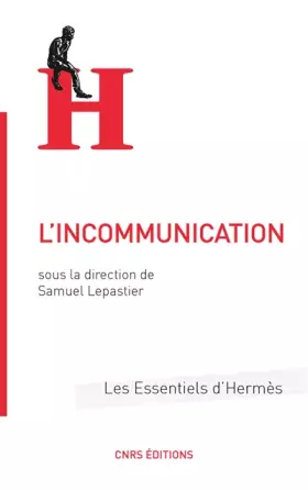 Couverture du produit · L'Incommunication dans tous ses états