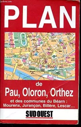 Couverture du produit · Plan De Pau/Oloron/Orthez