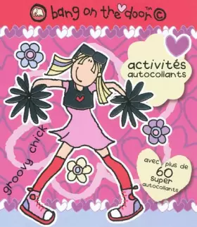 Couverture du produit · GROOVY CHICK ACTIVITES