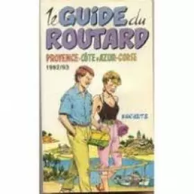 Couverture du produit · Le guide du routard: Provence, Co&x302te d'Azur, Corse