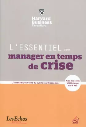 Couverture du produit · L essentiel pour manager en temps de crise