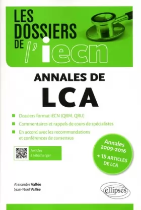 Couverture du produit · LES ANNALES DE LCA DE 2009 À 2016 + 15 ARTICLES DE LCA