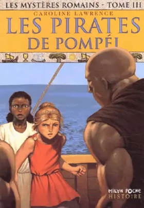 Couverture du produit · les mysteres romains : les pirates de Pompei Tome 8