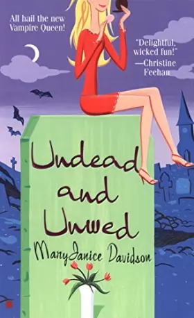 Couverture du produit · Undead and Unwed: A Queen Betsy Novel