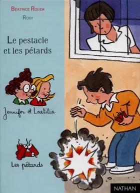 Couverture du produit · Le Pestacle et les Pétards