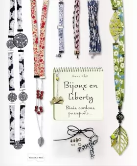Couverture du produit · Bijoux en biais liberty - Biais, cordons, passepoils...