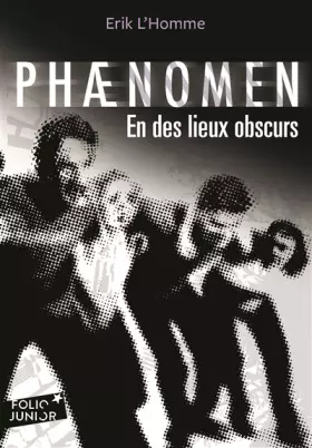 Couverture du produit · Phænomen: En des lieux obscurs