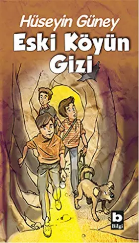 Couverture du produit · Eski Köyün Gizi