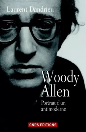 Couverture du produit · Woody Allen, portrait d'un antimoderne