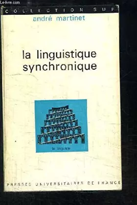 Couverture du produit · La linguistique synchronique. Etudes et Recherches.