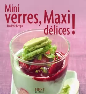 Couverture du produit · Mini Verres, maxi délices