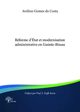 Couverture du produit · Réforme d’État et modernisation administrative en Guinée-Bissau