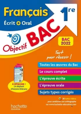 Couverture du produit · Objectif BAC Français écrit et oral 1re BAC 2022