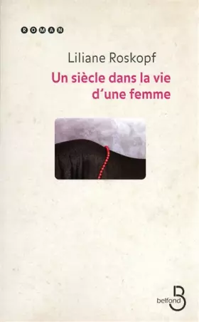 Couverture du produit · Un siècle dans la vie d'une femme