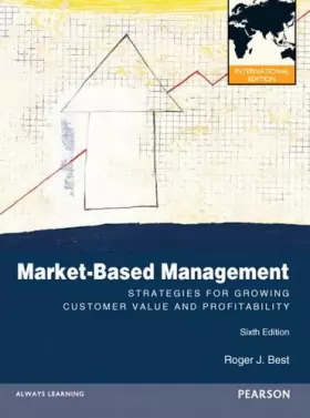 Couverture du produit · Market-Based Management: International Edition