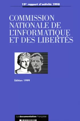 Couverture du produit · Commission nationale de l'informatique et des libertés: 19e rapport d'activité 1998